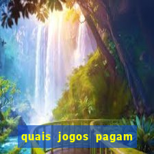 quais jogos pagam de verdade